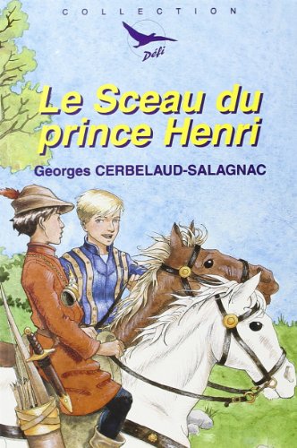 9782740305737: Le sceau du prince Henri