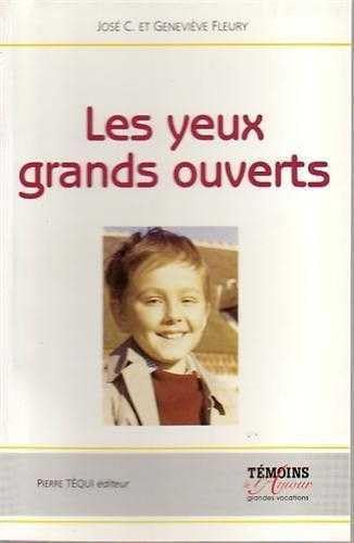 Beispielbild fr Les Yeux Grands Ouverts zum Verkauf von RECYCLIVRE