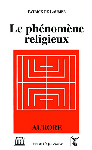 Stock image for Le phnomne religieux for sale by Ammareal