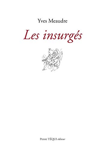 Stock image for Les insurges for sale by medimops