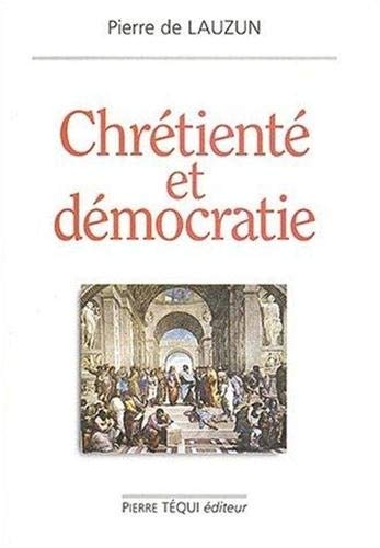 Stock image for Chrtient et dmocratie for sale by LiLi - La Libert des Livres