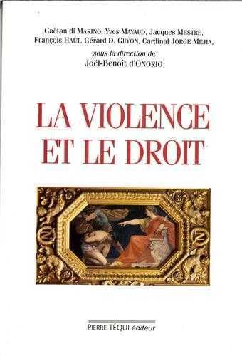 9782740310731: La violence et le droit