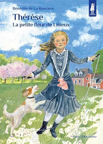 Beispielbild fr Th r se, la petite fleur de Lisieux - Petits pâtres zum Verkauf von ThriftBooks-Dallas