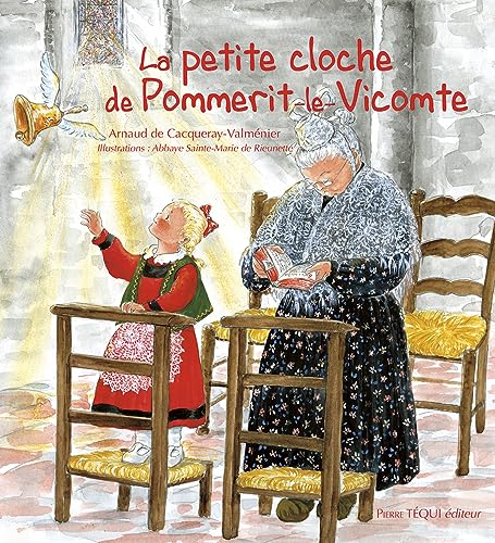 9782740313947: La petite cloche de Pommerit-le-Vicomte: 0