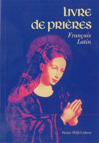 9782740316177: Livre de prires - Franais - Latin