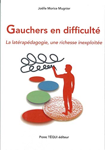 9782740316856: Gauchers en difficult - La latrapdagogie, une richesse inexploite