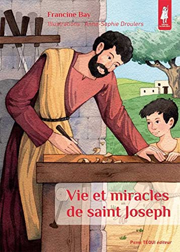 Beispielbild fr Vie et miracles de saint Joseph - Petits pâtres zum Verkauf von WorldofBooks