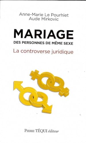 Stock image for Mariage des personnes de mme sexe : La controverse juridique for sale by Ammareal