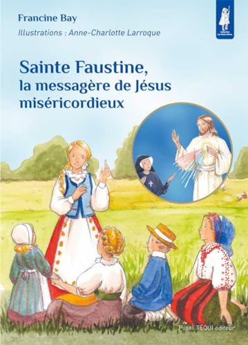 Beispielbild fr Sainte Faustine, la messagre de Jsus misricordieux zum Verkauf von medimops