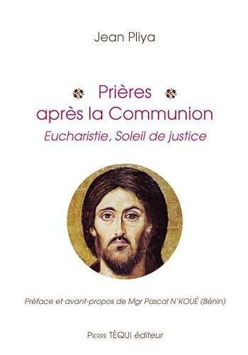 Beispielbild fr Prires aprs la communion zum Verkauf von Librairie Th  la page