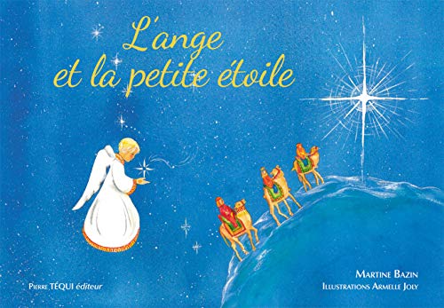Stock image for L'ange et la petite toile: Conte de Nol for sale by Gallix