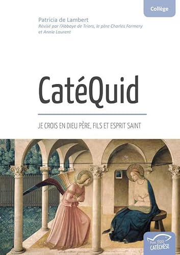Stock image for CatQuid - Je crois en Dieu Pre, Fils et Esprit Saint [Broch] Lambert, Patricia de for sale by BIBLIO-NET