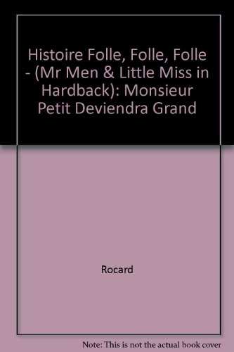 Beispielbild fr Monsieur Petit Deviendra Grand : D'aprs Roger Hargreaves zum Verkauf von RECYCLIVRE