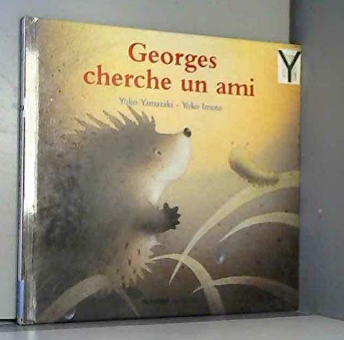 Stock image for Georges cherche un ami for sale by medimops