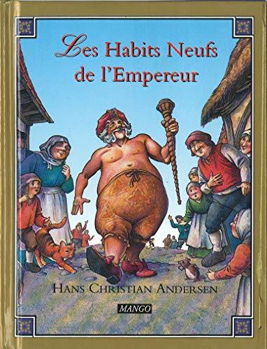 Beispielbild fr Les habits neufs de l'empereur zum Verkauf von medimops