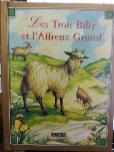 Beispielbild fr Les trois Billy et l'affreux Grumf zum Verkauf von medimops