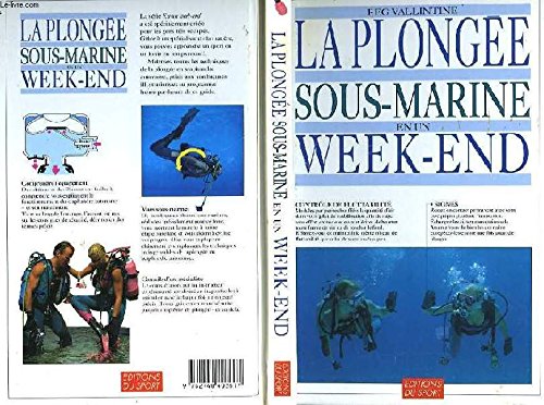 Beispielbild fr La plonge sous-marine en un week-end zum Verkauf von Ammareal