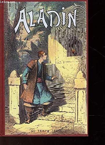 Stock image for Aladin et la lampe merveilleuse : Conte des "Mille et une nuits" for sale by Ammareal