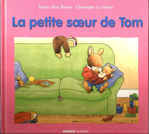 Beispielbild fr La Petite Soeur De Tom zum Verkauf von RECYCLIVRE