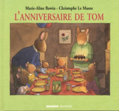 Beispielbild fr L'anniversaire de Tom zum Verkauf von Ammareal