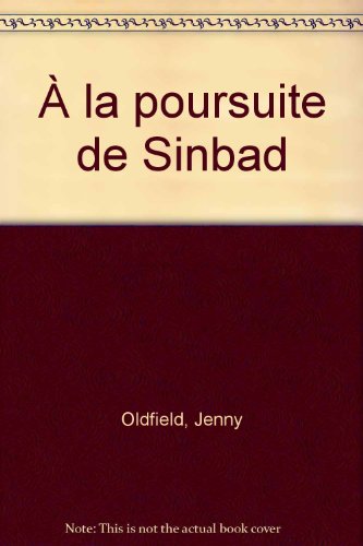Beispielbild fr  la poursuite de Sinbad zum Verkauf von Ammareal