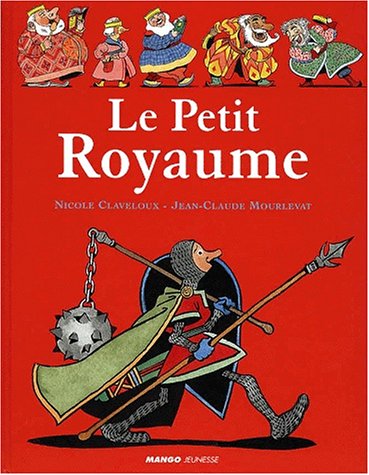 9782740410301: Le Petit Royaume