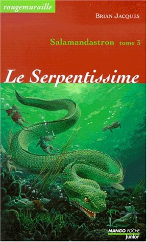 9782740410578: Le serpentissime: Salamandastron - Tome 3