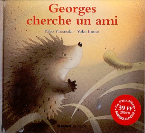 Stock image for Georges Cherche Un Ami for sale by RECYCLIVRE