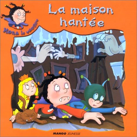 Beispielbild fr Mona le vampire. La maison hante zum Verkauf von Chapitre.com : livres et presse ancienne