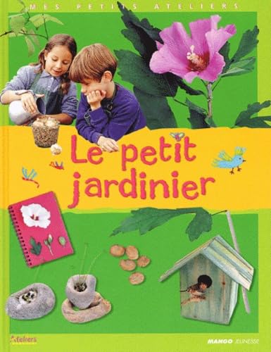 Le petit jardinier