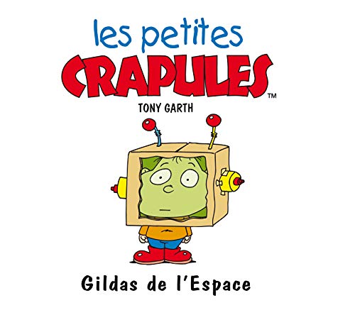 Gildas de l'Espace (9782740414019) by Garth, Tony