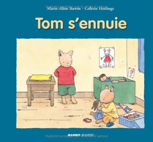 Tom s'ennuie (9782740414514) by Hellings, Colette