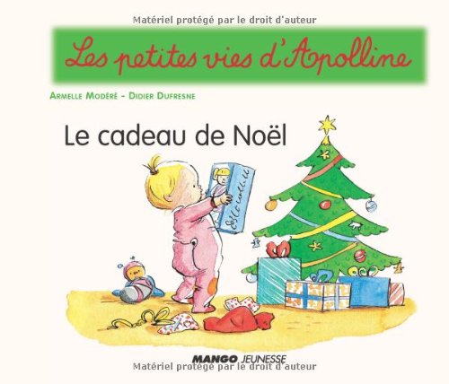 Beispielbild fr Le Cadeau de Nol zum Verkauf von medimops
