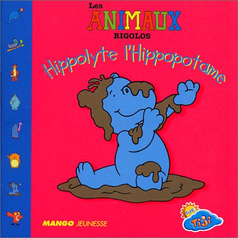 Imagen de archivo de Hippolyte l'hippopotame a la venta por medimops