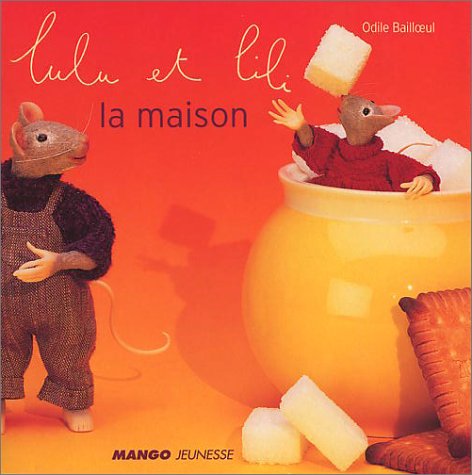 Beispielbild fr Lulu et Lili : La Maison zum Verkauf von Ammareal