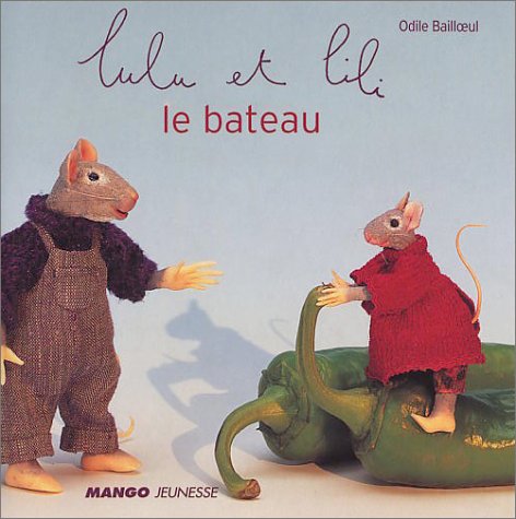 Beispielbild fr Lulu et Lili : Le Bateau zum Verkauf von Ammareal