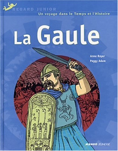 Stock image for La Gaule for sale by Ammareal