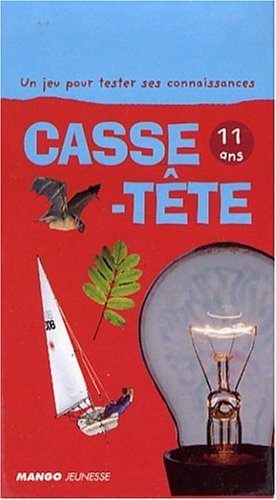 Beispielbild fr Casse tte, 11 ans (jeux pour tester ses connaissances) zum Verkauf von Ammareal