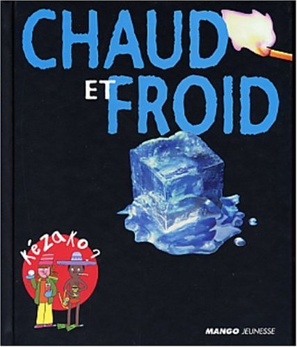 Stock image for Chaud et froid for sale by Ammareal