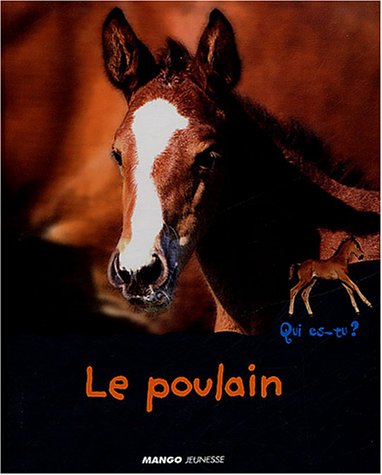 Beispielbild fr Le poulain zum Verkauf von Ammareal
