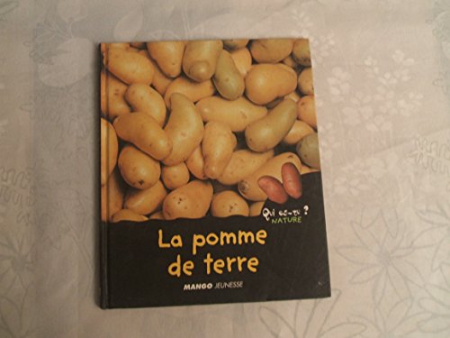 Beispielbild fr La Pomme de terre zum Verkauf von Ammareal