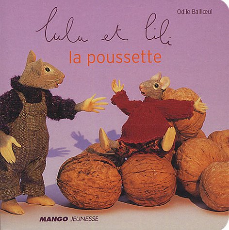 Stock image for Lulu et Lili : La Poussette for sale by Ammareal