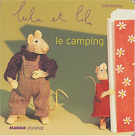 Beispielbild fr Lulu et Lili : Le camping zum Verkauf von medimops