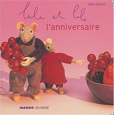 Stock image for Lulu et Lili : L'anniversaire for sale by medimops