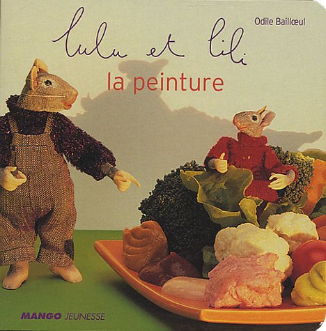 Stock image for Lulu et Lili : La peinture for sale by Ammareal