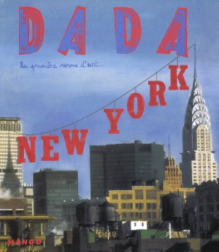 Beispielbild fr New York. Revue Dada n 102. zum Verkauf von medimops