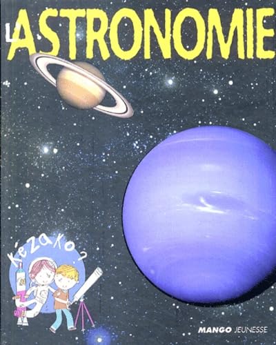 9782740418291: L'astronomie