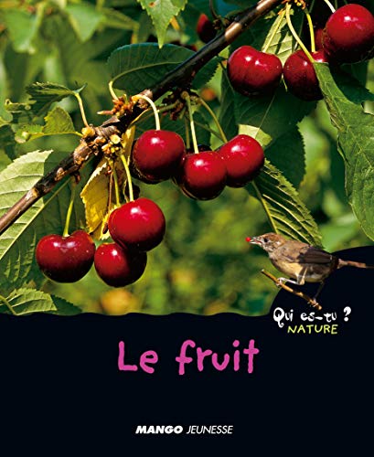 Beispielbild fr Le fruit zum Verkauf von Ammareal