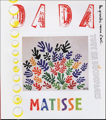 Stock image for Matisse tout en dcoupage (Revue Dada n108) for sale by Ammareal