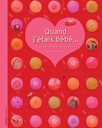 Stock image for Quand j'etais bebe (fille) for sale by LiLi - La Libert des Livres